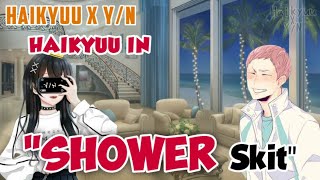 Shower Skit Haikyuu X Yn Yn Harem