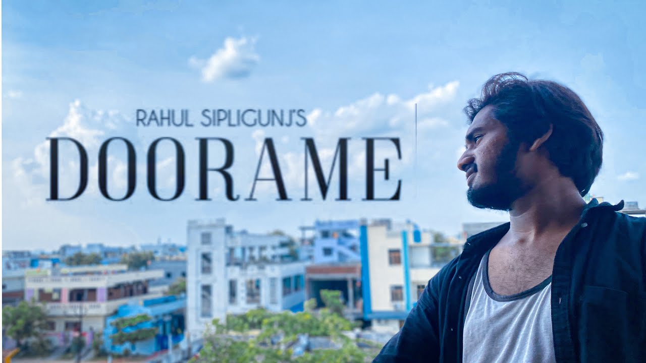 DOORAME  TONY  RAHUL SIPLIGUNJ  OFFICIAL MUSIC VIDEO latest songs 2020 telugu video