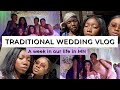 TRADITIONAL WEDDING VLOG | A WEEK IN OUR LIFE IN MN pt.1