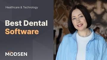 Healthcare software: 4 best dental solutions for you