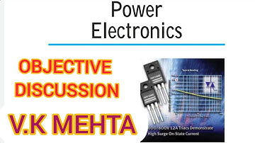 POWER ELECTRONICS||MCQ DISCUSSION||V.K MEHTA||CHAPTER-21