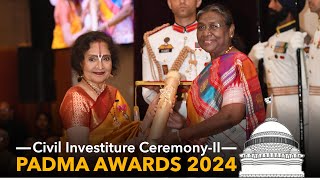 President Murmu presents Padma Awards: Glimpses from Civil Investiture Ceremony - II, May 09, 2024