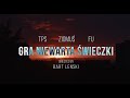 TPS / Ziomuś - Gra niewarta świeczki feat. FU prod. Vintageman