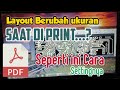 Setting Print File PDF SUPAYA SESUAI UKURAN