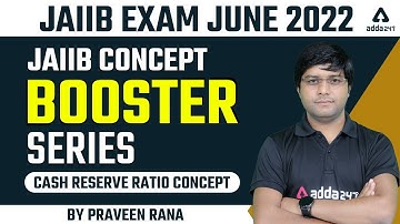 JAIIB Concept Booster Series | Cash Reserve Ratio Concept By Praveen Rana