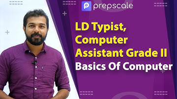 LD TYPIST, COMPUTER ASST. GRADE II - Basics Of Computer - Part 1