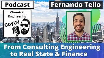 Fernando Tello - From Business Consulting Engineering to Real State Investor