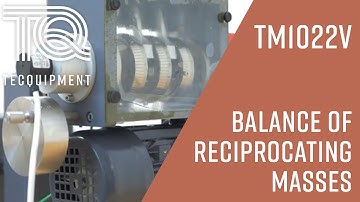 Balancing of Reciprocating Masses Experiment TM1022V - TecQuipment
