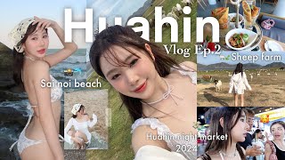 HUAHIN VLOG Ep.2- Visited Sai Noi Beach🌊, Hua Hin Night Market 2024, Goat farm at Pranburi Dam