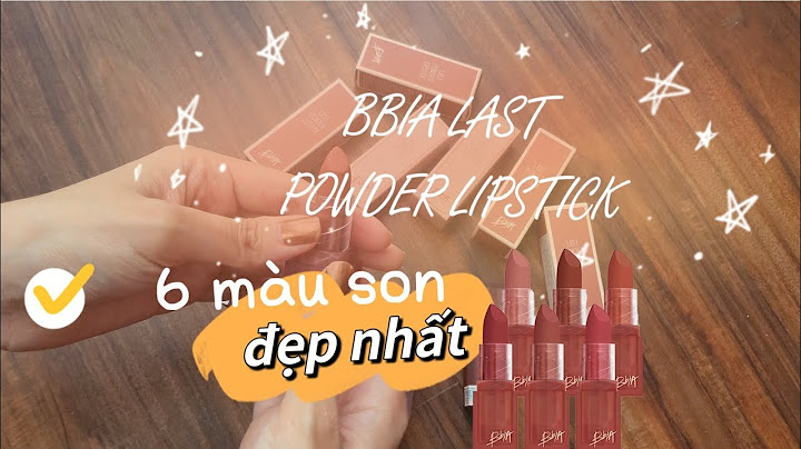 Đánh giá son bbia last lipstick năm 2024