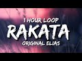 Original Elias, Moncho Chavea, Yotuel - Rakata (1 Hour Loop) &quot;TikTok Remix&quot;