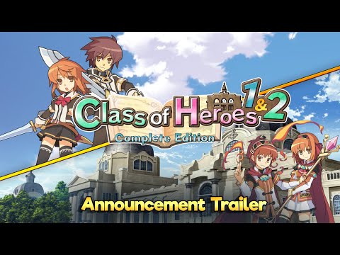 Class of Heroes 1 & 2: Complete Edition │ Announcement trailer