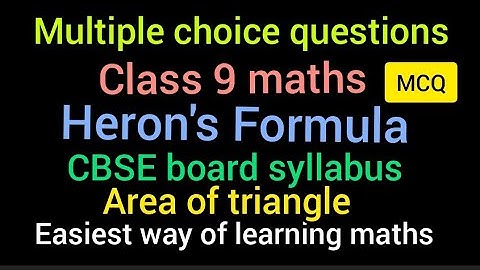 Multiple choice questions | Class 9 maths | CBSE board syllabus | Heron
