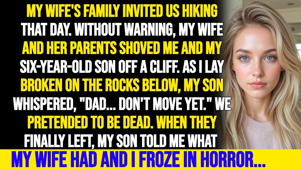 My Wife PUSHED Me And Our 6-Year-Old Son Off A CLIFF. We Survived. My REVENGE Was NUCLEAR.