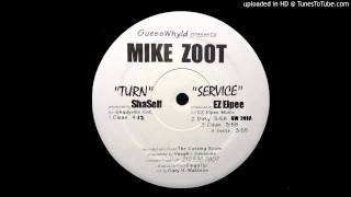 Mike Zoot - Service (Dirty)