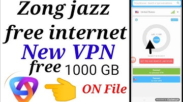 zong jazz Teleor Ufone free internet VPN 2021 ON file 2022 New VPN 2022 Live pro video