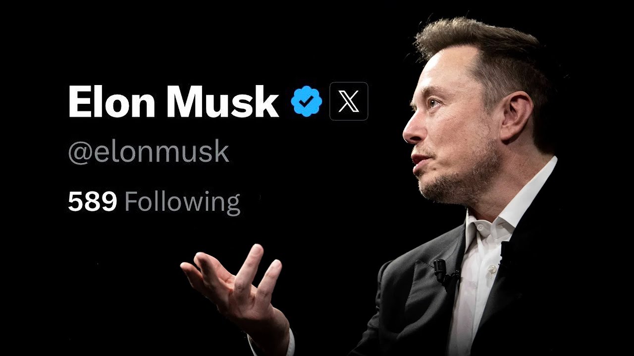 Elon Musk FOLLOWS 589 & TWEETS 