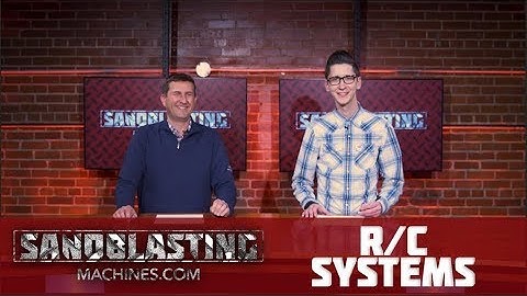 Remote Control (R/C) Systems | Sandblasting Machines