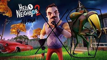 "Bird Man" | Hello Neighbor 2 Alpha 1