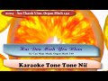 Karaoke Hai Đứa Mình Yêu Nhau. Tone Nữ, Phối Mới Dễ Hát. Nguyễn Đặng. Organ Minh 149