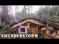 ALEX WILD dugout life: THUNDERSTORM in the forest, rainy day. BARBECUE on the campfire. PART 27