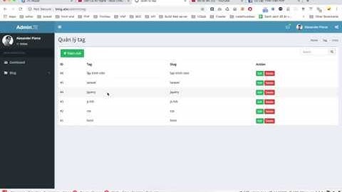 Xây dựng Blog cá nhân bằng laravel - Bài 13 Tối ưu form thêm và cập nhật tags