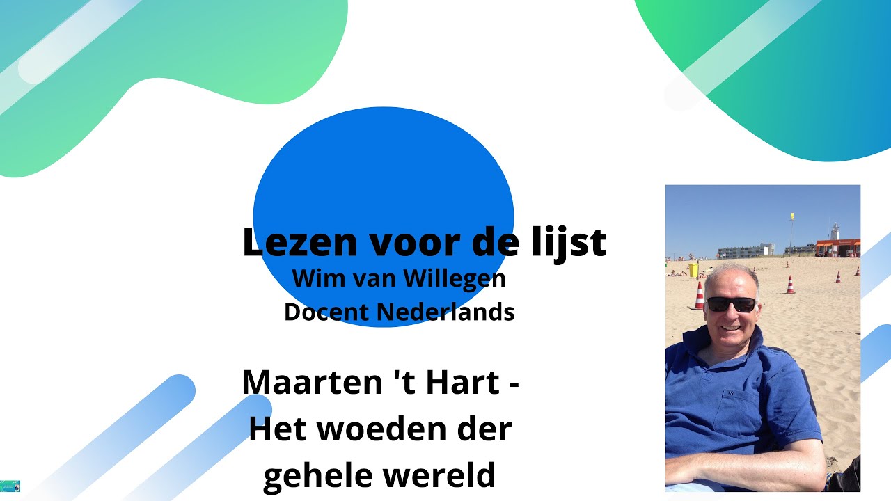 Maarten 't Hart het woeden der