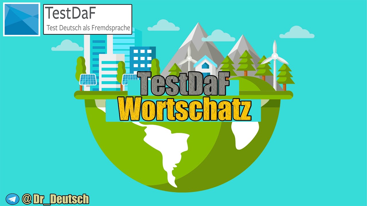 Wortschatz TestDaF. Nachhaltigkeit