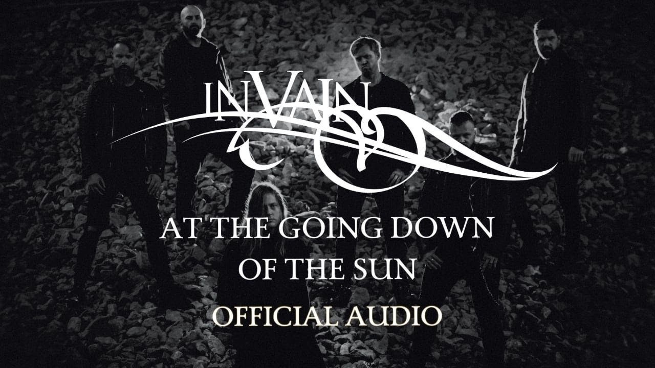 In Vain - At the Going Down of the Sun (Official Audio)