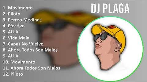Dj Plaga 2024 MIX Nuevas Canciones - Movimento, Piloto, Perreo Medinas, Efectivo