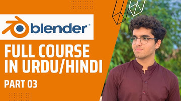 Blender 3D Hindi/Urdu Course Part 3: Basics of Modelling