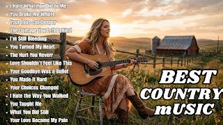 Sad Country Music Collection 2026 💔 Emotional Heartbreak Ballads & Love Gone Wrong Songs