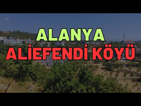 Alanya Aliefendi Köyü
