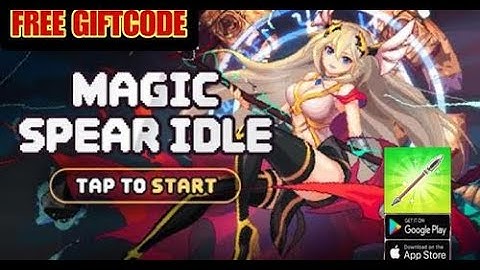 Gameplay Magic Spear - Idle RPG Android APK IOS 2023!
