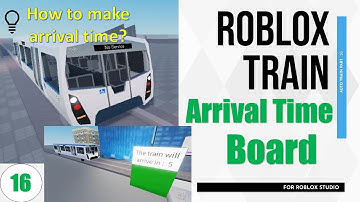 Roblox Tutorial for train game creation - Part 16 - Scripting for Train arrival timeboard