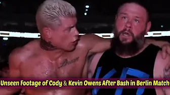 Unseen Footage of Cody Rhodes and Kevin Owens After Bash in Berlin Match thumbnail