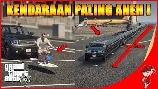 GTA V EKSPERIMEN (25) - KENDARAAN PALING ANEH ! PANJANG BANGET wkwkwk