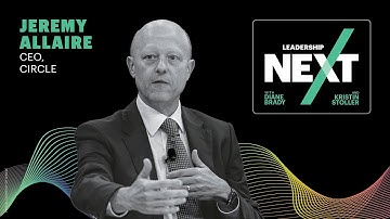 Why Circle’s CEO Says Stablecoin Regulation Is Essential | Leadership Next