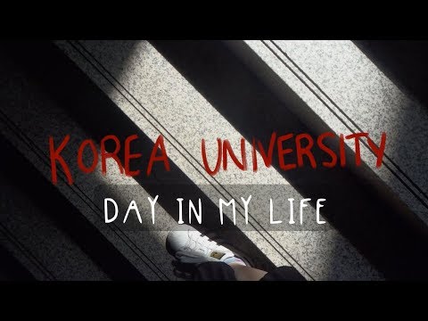 Day In My Life 2019 || Korea University