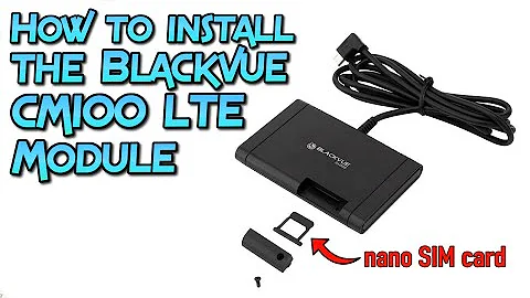 How to install the Blackvue CM100 LTE Module