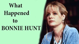 What Really Happened to BONNIE HUNT - Star in Life with Bonnie