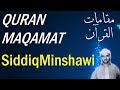 Siddiq Minshawi Quran Maqamat قرآن مقامات بصوت شيخ صديق منشاوي Siddiq Minshawi Quran Maqamat قرآن مقامات بصوت شيخ صديق منشاوي
