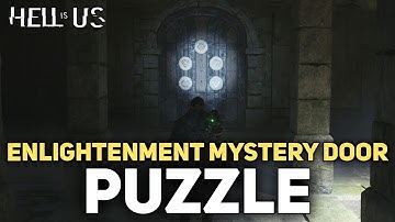Hell Is Us - How To Solve The Enlightenment Mystery (Jova Well Door Puzzle) Acasa Marshes