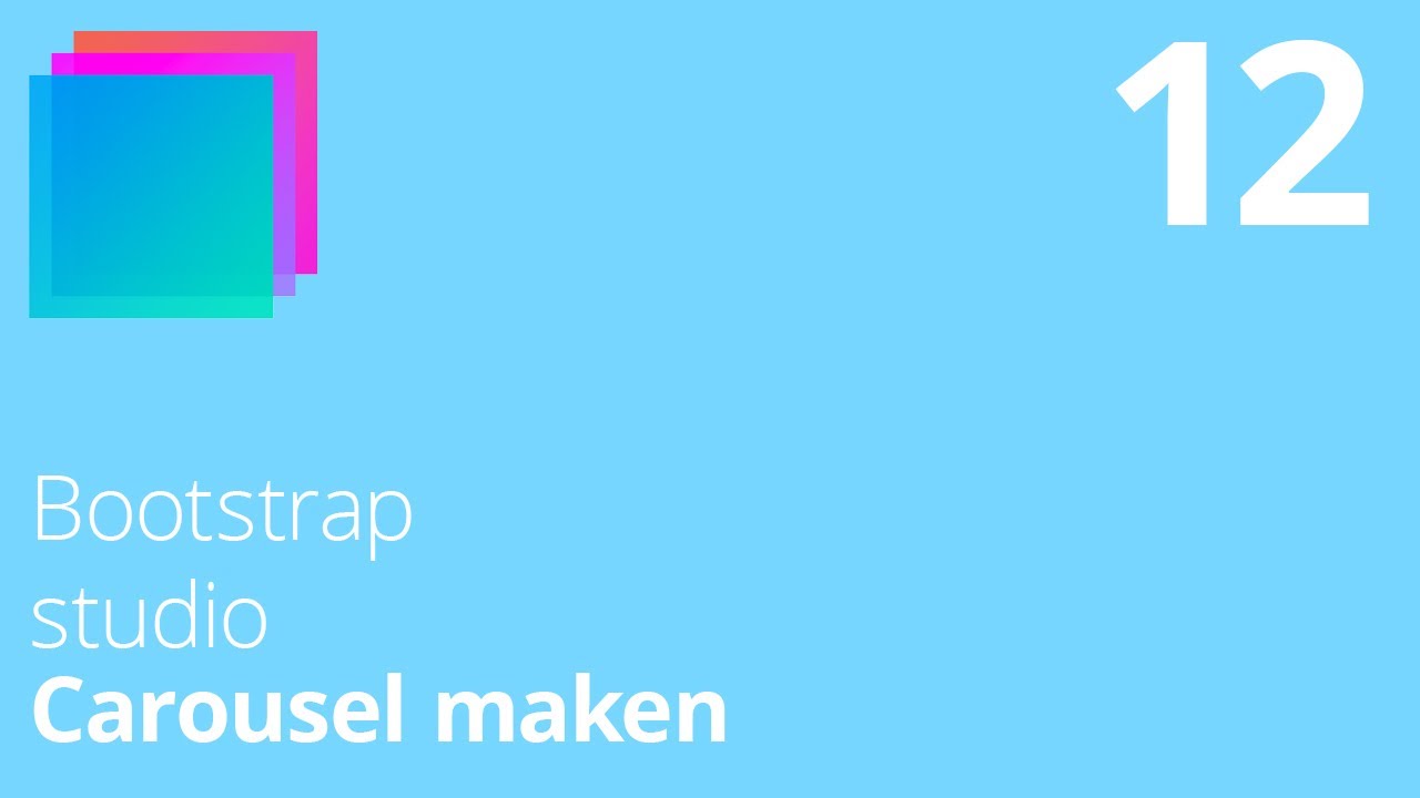 Bootstrap Studio - Tutorial 12 | het maken van een carousel - YouTube