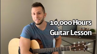 How to play “10,000 Hours” - Dan + Shay, Justin Bieber Guitar Lesson