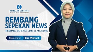 Download Lagu REMBANG SEPEKAN edisi 31 AGUSTUS 2025 #beritarembang MP3 Download Lagu REMBANG SEPEKAN edisi 31 AGUSTUS 2025 #beritarembang MP3