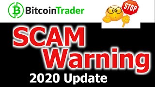 Bitcoin Trader Review -  3 Years Later, Still a SCAM (2020 Update)