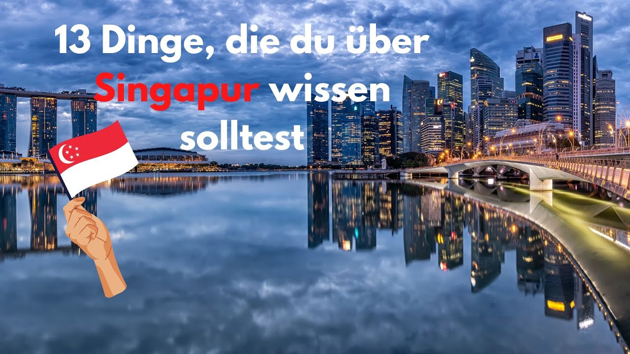 Singapur, 13 Regeln, Dinge, die du wissen solltest.