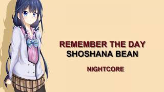Nightcore - Remember The Day (Shoshana Bean)