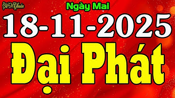 Tử Vi Hàng Ngày 18/11/2025,COn Giáp Tài Lộc ĐẠI PHÁT Đào Hoa Vận Khởi Sắc Khiến Nhiều Người Ghen Tỵ